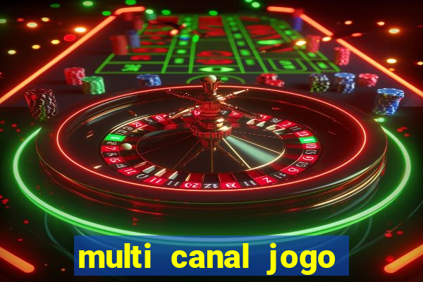 multi canal jogo do flamengo